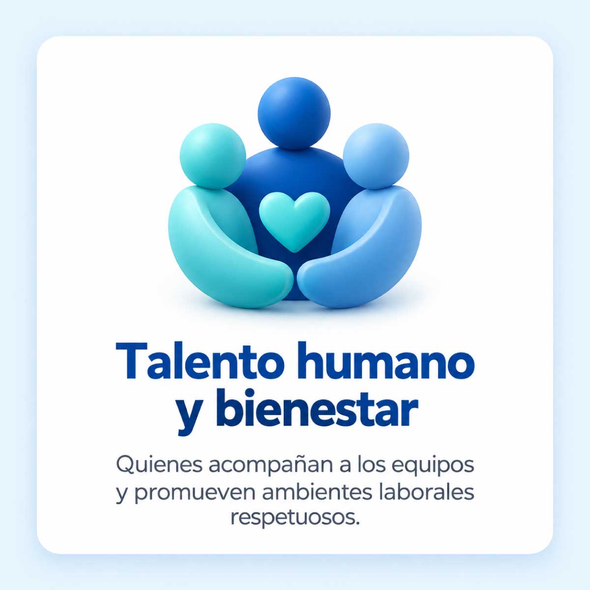 Tres figuras en azul y turquesa junto a un corazón representan el acompañamiento y el bienestar de los equipos.
